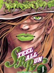 JoJo’s Bizarre Adventure Part 7 Steel Ball Run